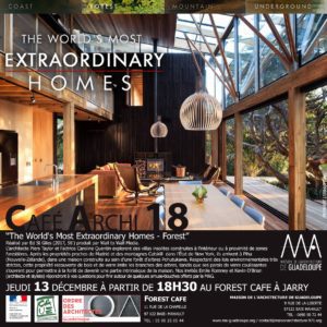 Lire la suite à propos de l’article Café Archi #18 – The World’s Most Extraordinary Homes – Forest