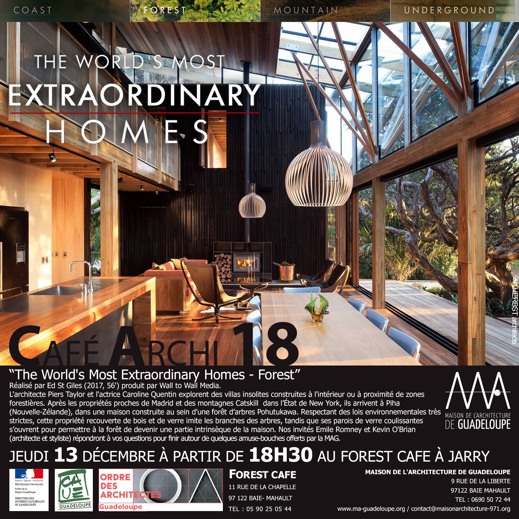 Lire la suite à propos de l’article Café Archi #18 – The World’s Most Extraordinary Homes – Forest