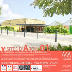 Lire la suite à propos de l’article Retour en image sur la 1ère visite architecturale – Collège de Bébel Lachaise à Ste Rose