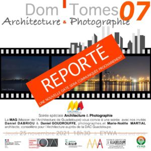 Lire la suite à propos de l’article [ Reporté ] Dom’Tomes 07 « Architecture et Photographie »