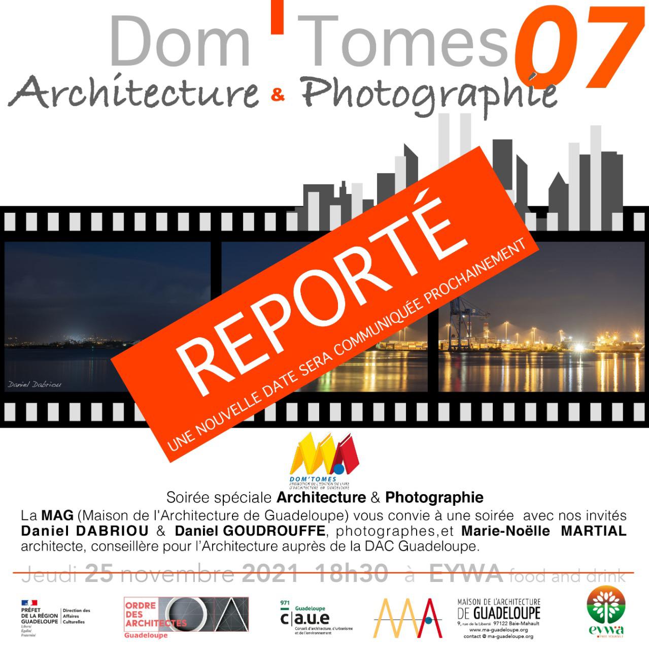 You are currently viewing [ Reporté ] Dom’Tomes 07 « Architecture et Photographie »