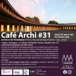 Lire la suite à propos de l’article Café Archi #31 :  » Le bois vu de Tectoniques  » de Thierry Mercadal, le jeudi 25 mai à 19h