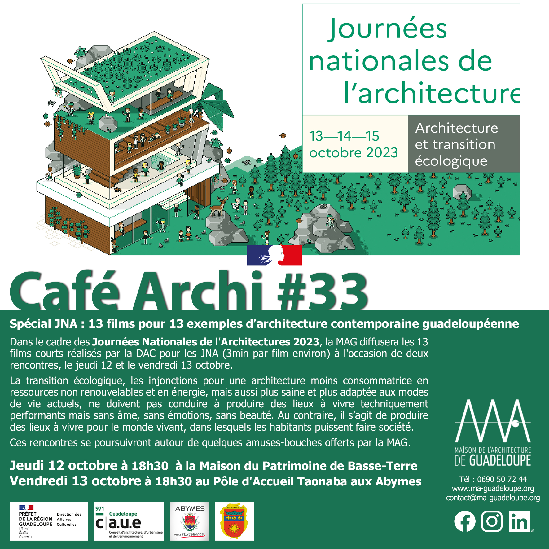Lire la suite à propos de l’article Café Archi #33 spécial JNA : 13 films pour 13 exemples d’architecture contemporaine guadeloupéenne, jeudi 12 et vendredi 13 octobre