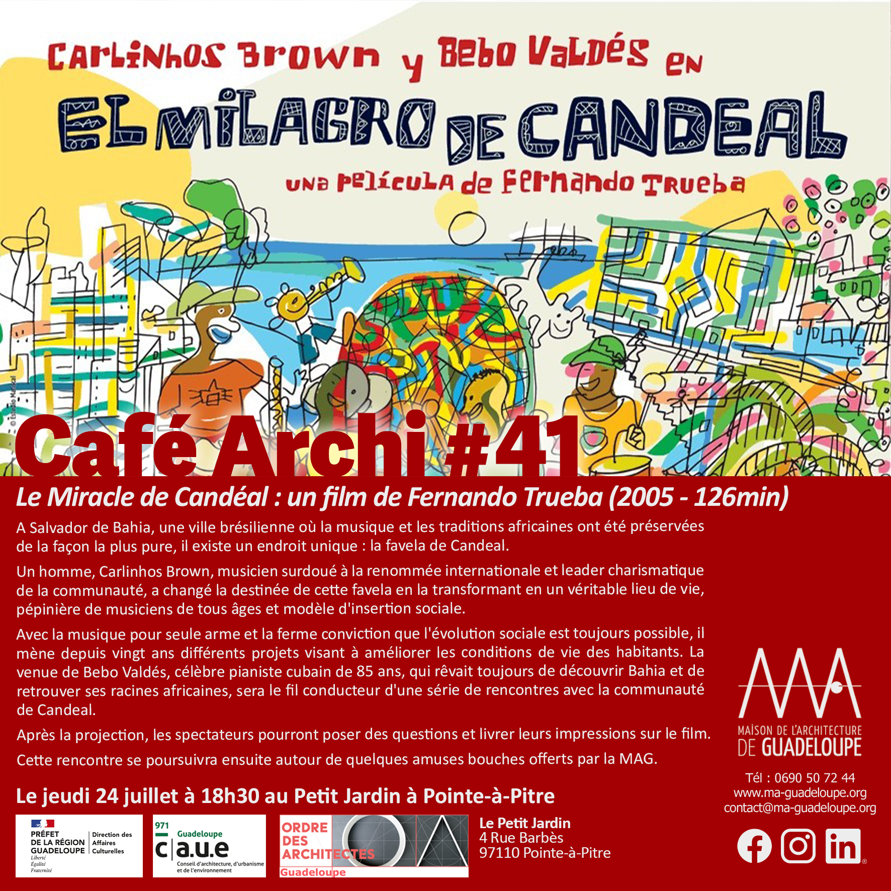 You are currently viewing Café Archi #41 : Le Miracle de Candéal, jeudi 24 juillet à 18h30 au Petit Jardin (Pointe-à-Pitre)