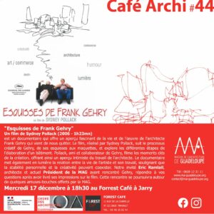 Lire la suite à propos de l’article Café Archi #44 : « Esquisses de Frank Gehry », mercredi 17 décembre au Forest Café