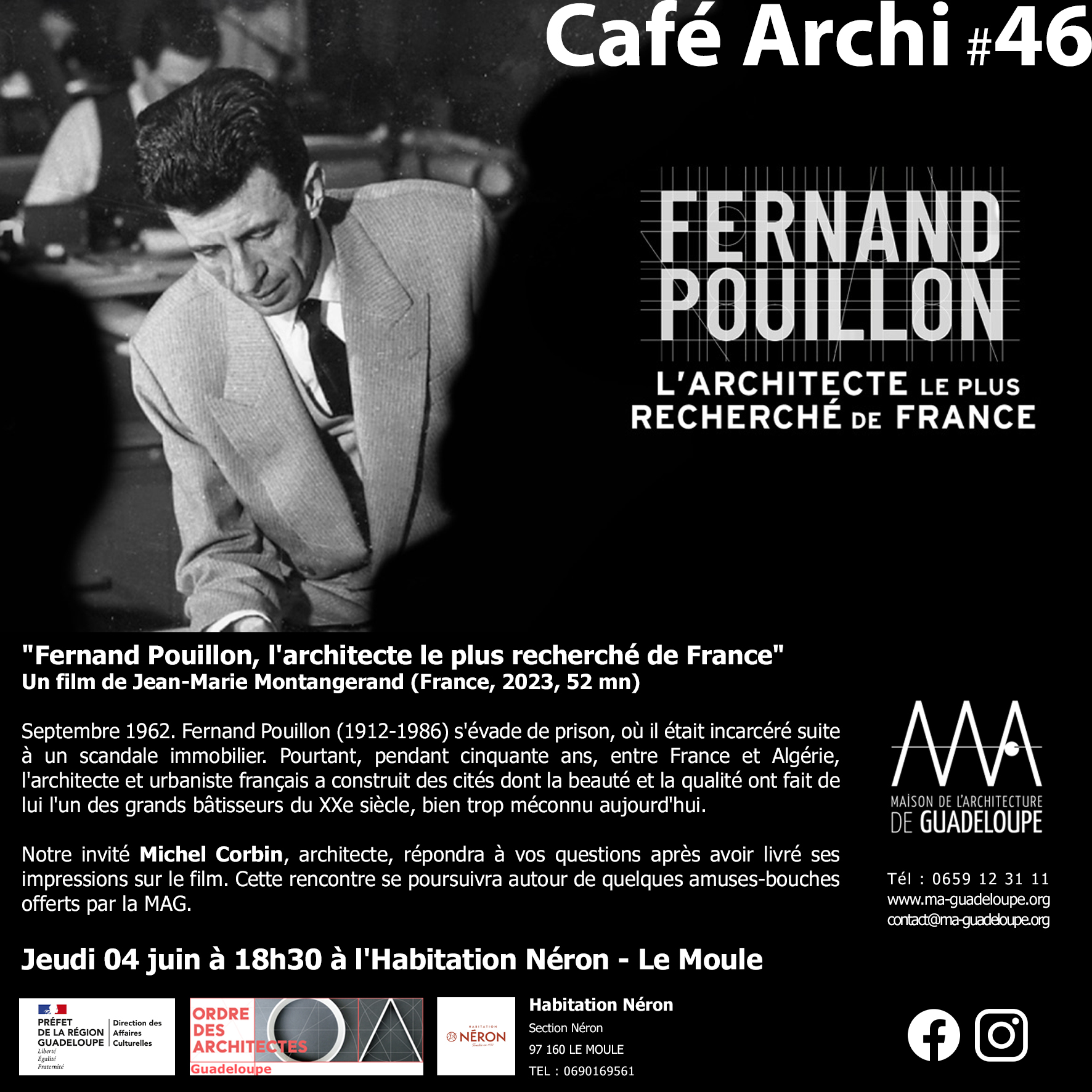 You are currently viewing Café Archi #46 : Fernand Pouillon, l&rsquo;architecte le plus recherché de France – jeudi 4 juin à l&rsquo;Habitation Néron